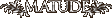 Matude